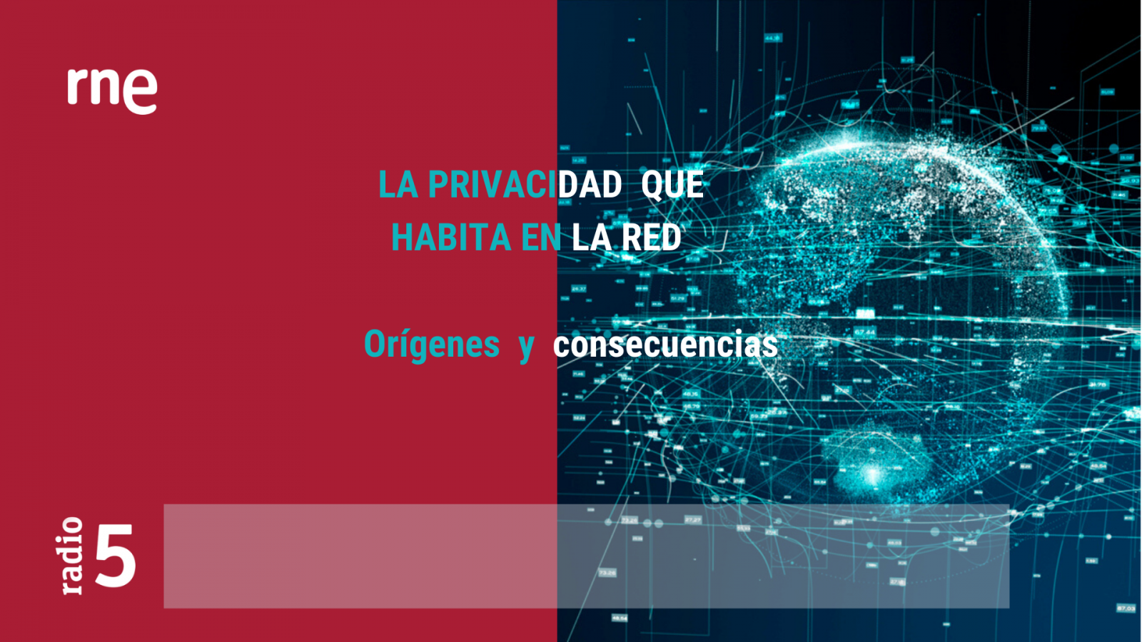 La privacidad que habita en la red: los orígenes - Escuchar ahora