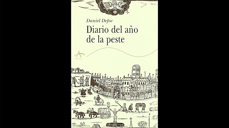 24 horas - El paseo de Corominas: "El diario del año de la peste" de Daniel Defoe