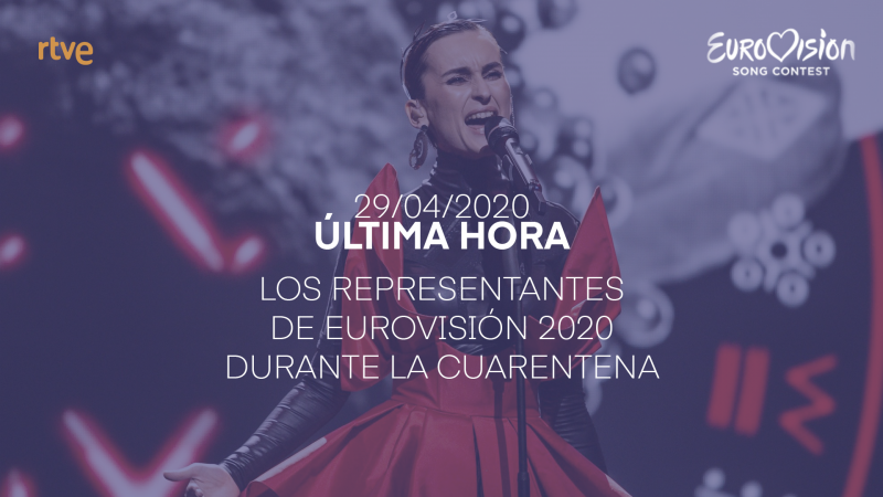 Los representantes de Eurovisin durante la cuarentena