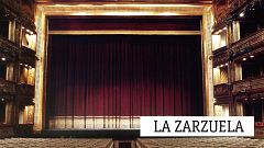 La zarzuela - Chueca, Raimundo Torres y Ana Higueras - 03/05/20