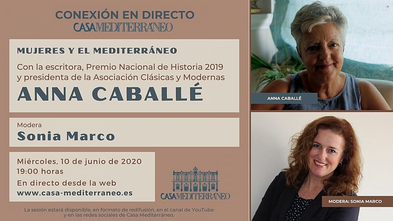 El mundo desde las Casas - 'Mujeres y el Mediterráneo': Anna Caballé - 10/06/20 - Escuchar ahora