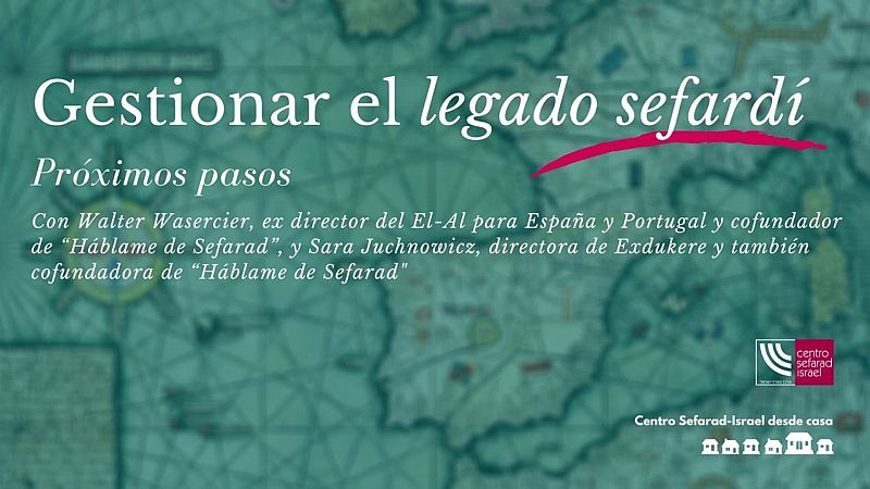 El mundo desde las Casas - Gestión del patrimonio sefardí - 29/06/20 - Escuchar ahora