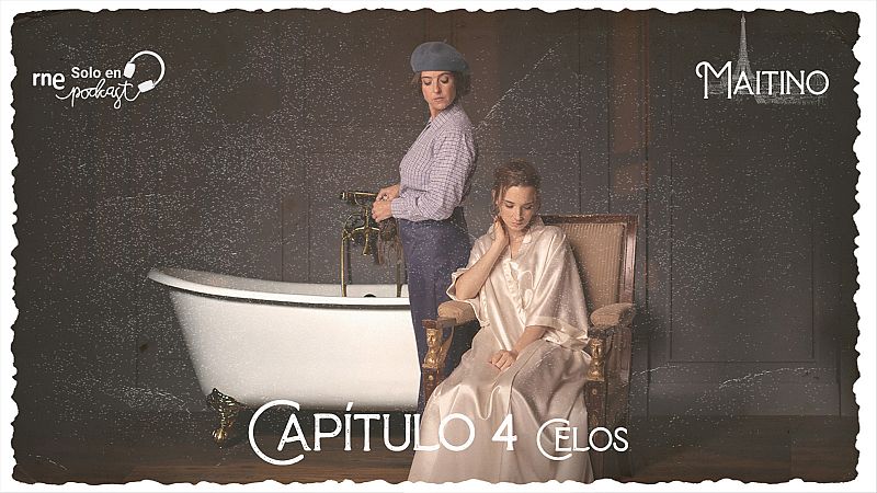 Maitino: el podcast - Cap�tulo 4: Celos - Escuchar ahora