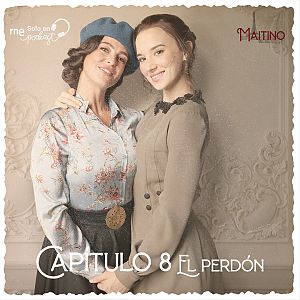 Maitino: el podcast - Maitino: el podcast - Capítulo 8: El perdón - Escuchar ahora