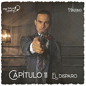 Maitino: el podcast - Maitino: el podcast - Capítulo 11: El disparo - escuchar ahora