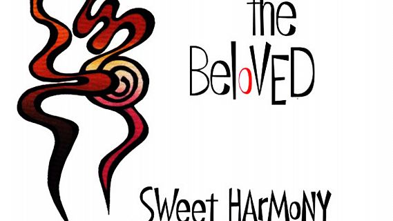 The beloved deals sweet harmony