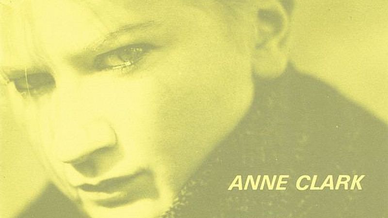 Rebobinando - Anne Clark: "Poem without words" - 20/08/20 - Escuchar ahora