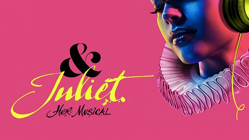 El musical - & Juliet - 29/08/20 - Escuchar ahora
