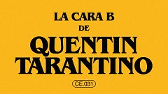 Círculos excéntricos - La Cara B de Quentin Tarantino - 04/10/20