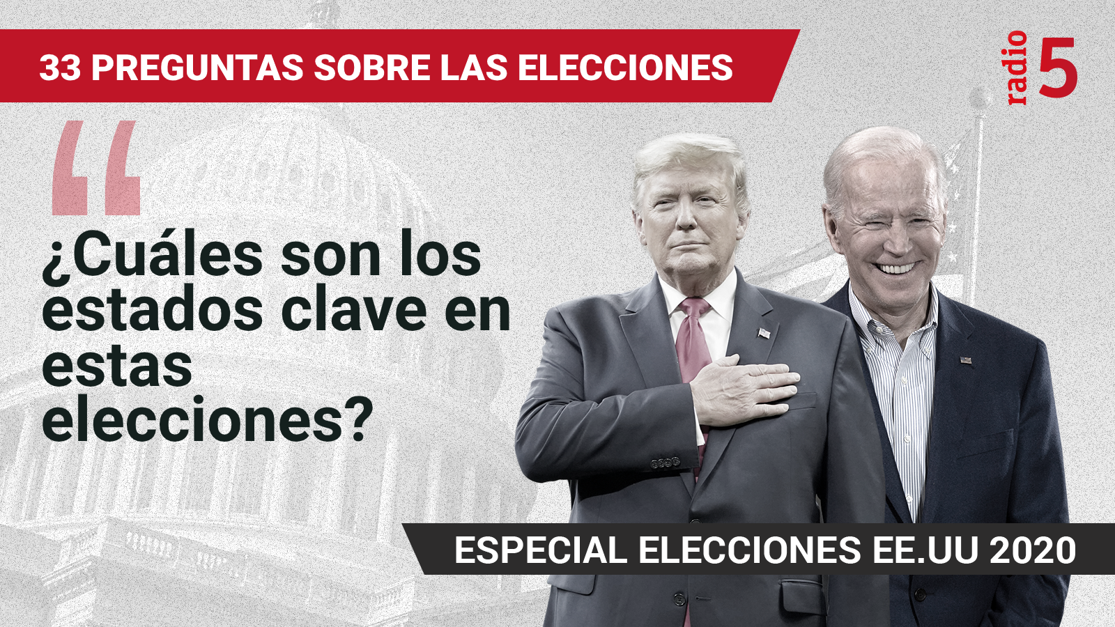 Especiales informativos RNE - ¿Cuáles son los estados clave? - Escuchar ahora