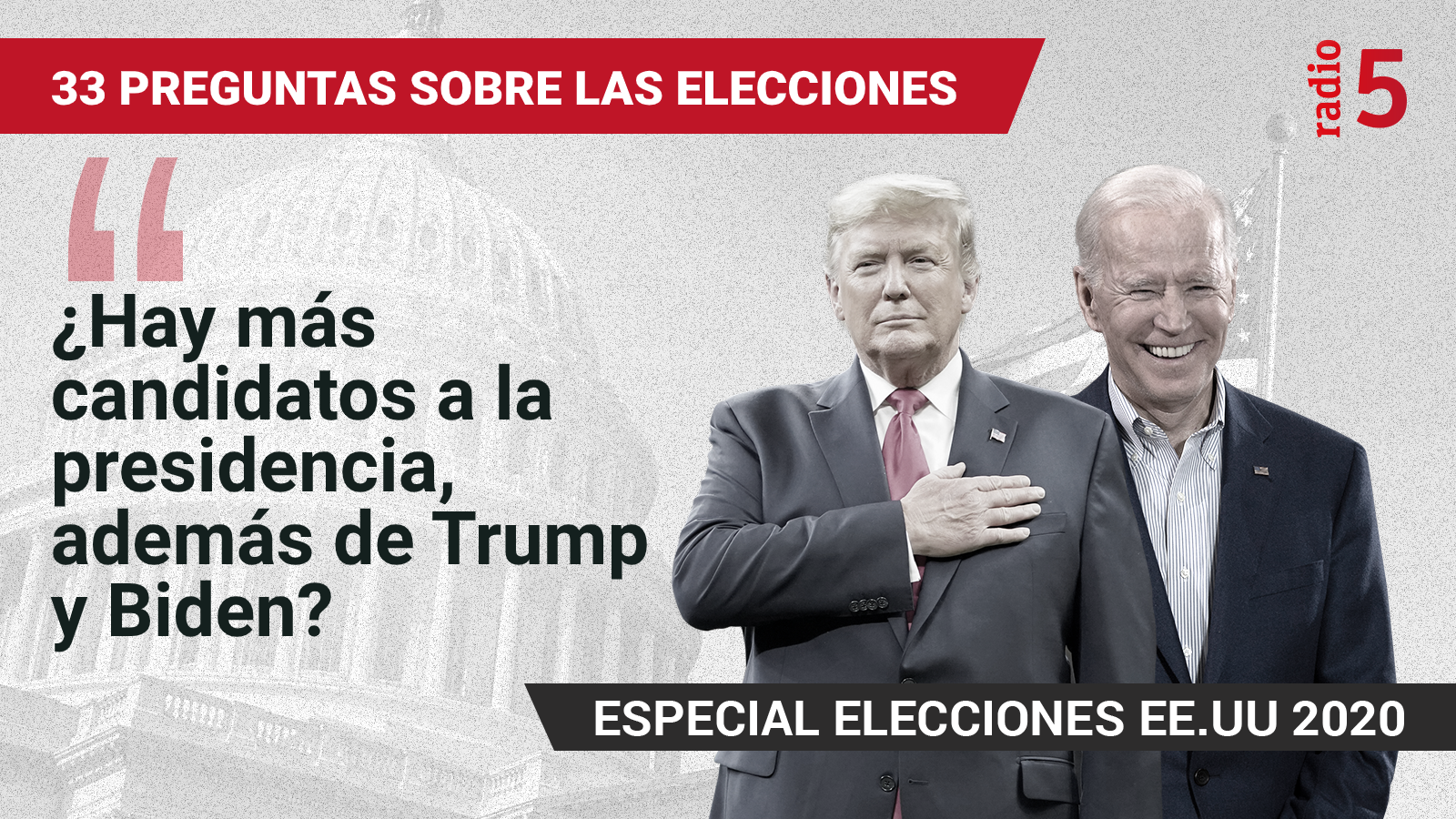 Especiales informativos en RNE - ¿Hay más candidatos a la presidencia, además de Trump y Biden? - Escuchar ahora