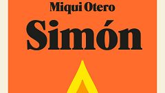 Jardín de quimeras - Miqui Otero, 'Simón' - 16/12/20