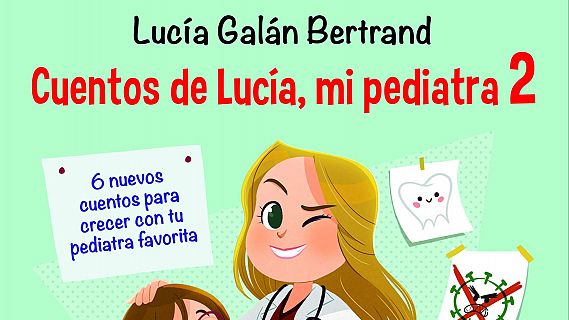 Los 'Cuentos de Lucía, mi pediatra 2