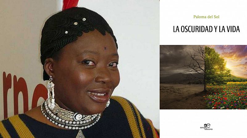 África hoy - 'La oscuridad y la vida', nuevo libro de la guineana Paloma del Sol - 08/02/21 - escuchar ahora