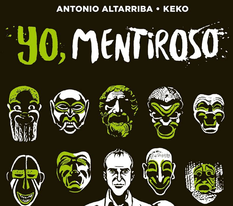  Viñetas y bocadillos - Altarriba & Keko 'Yo. Mentiroso' - 22/02/21 - Escuchar ahora