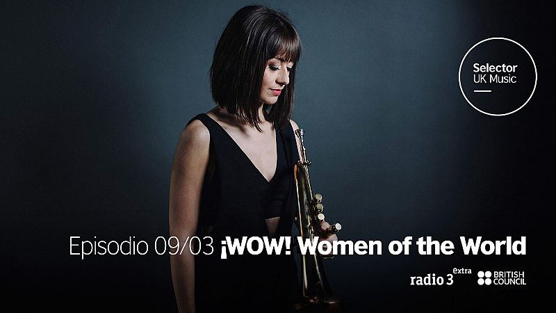 The Selector - ¡WOW! Women of the World - Escuchar ahora