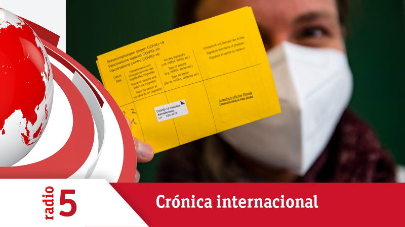  Crónica Internacional - El certificado de vacunación de la UE, pasaporte para viajar - Escuchar ahora