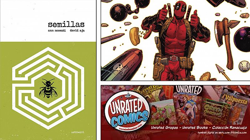 ¡Qué de cómics! - Semillas de David Aja, Deadpool y Unrated Cómics - Escuchar ahora