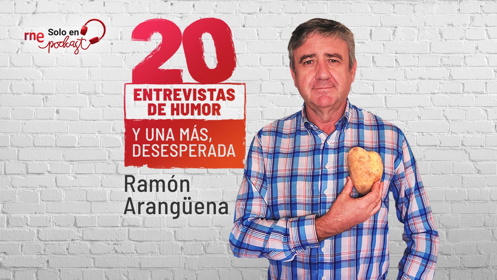 Las cuñas de RNE - Las '20 entrevistas de humor y una más, desesperada' de Ramón Arangüena - Escuchar ahora