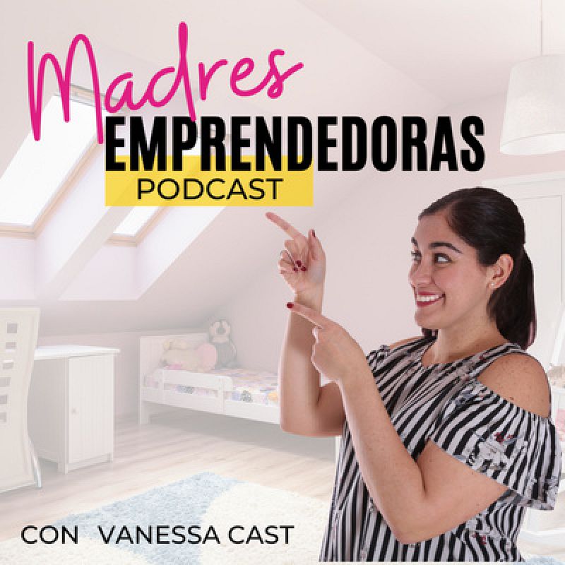 Sin género de duda - Madres Emprendedoras - Escuchar ahora