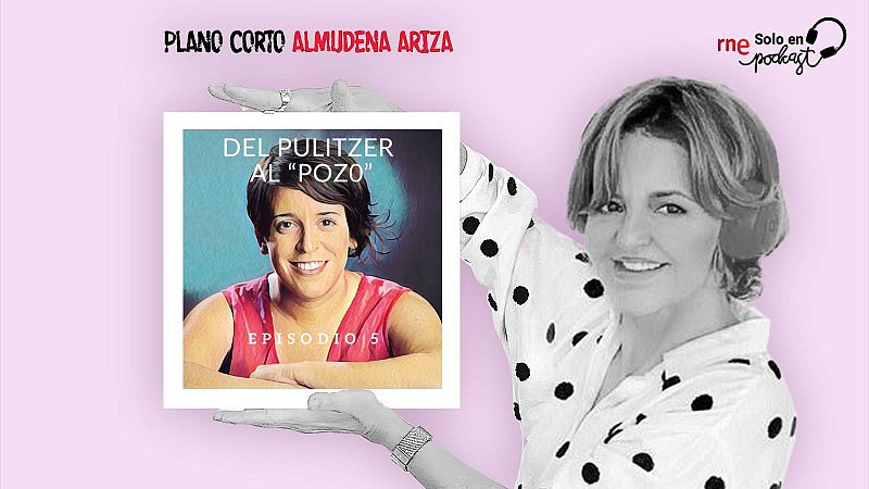 Plano Corto - Del Pulitzer al "pozo" - Escuchar ahora