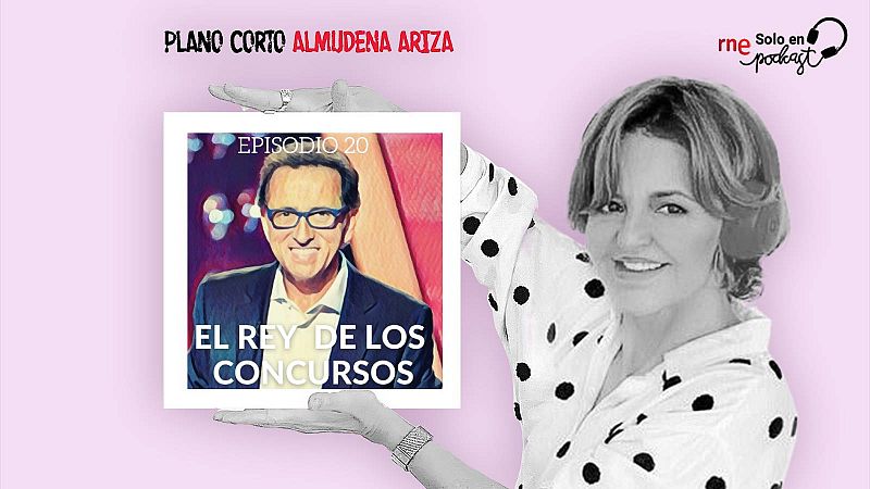 Plano Corto - El rey de los concursos - Escuchar ahora