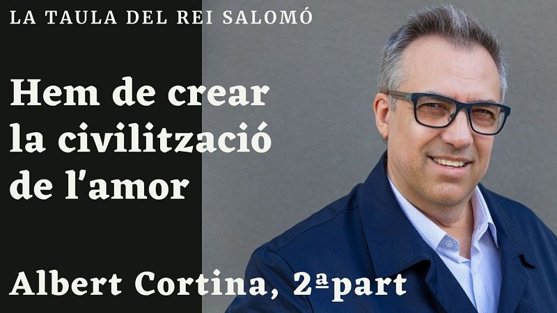  Wonderland - La taula del Rei Salomó. Entrevista a Albert Cortina 2ª part - Escoltar Ara
