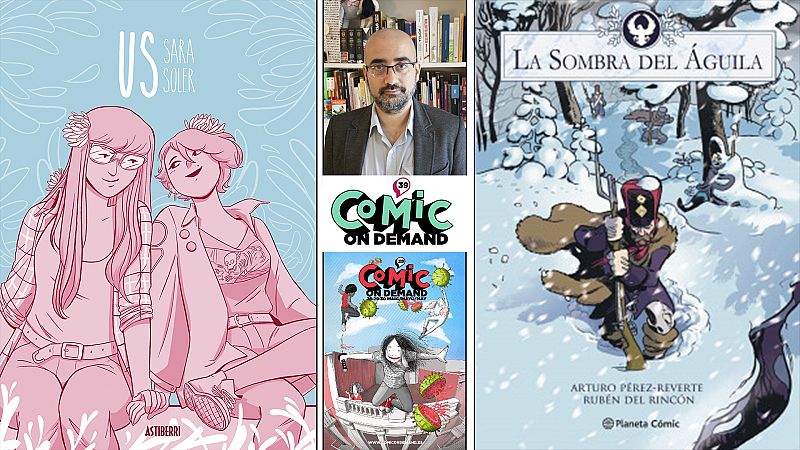 ¡Qué de cómics! - 'Us' de Sara Soler, 'La sombra del águila' en tebeo y Pablo Ríos - Escuchar ahora