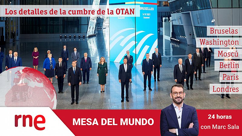 24 horas - Mesa del mundo: los detalles de la cumbre de la OTAN - Escuchar ahora