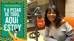 África hoy - 'Y a pesar de todo, aquí estoy', de la guineana Asaari Bibang - 07/07/21
