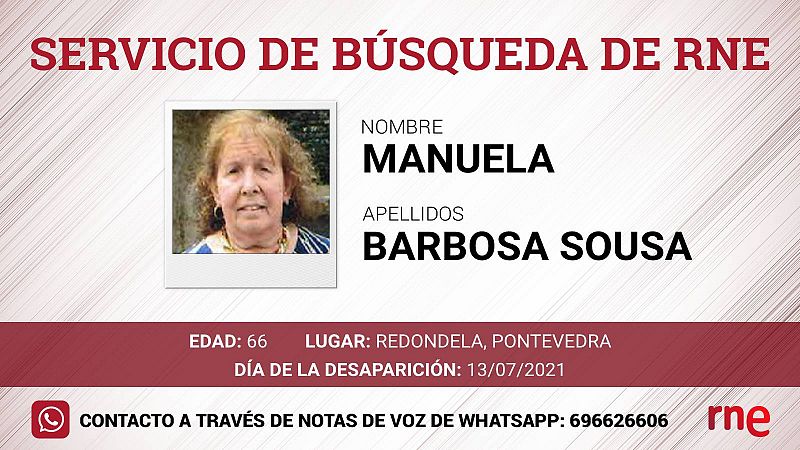 Servicio de búsqueda - Manuela Barbosa Sousa, desaparecida en Redondela (Pontevedra) - Escuchar ahora
