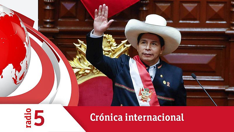 Crónica internacional - Castillo propone una nueva Constitución para Perú - Escuchar ahora