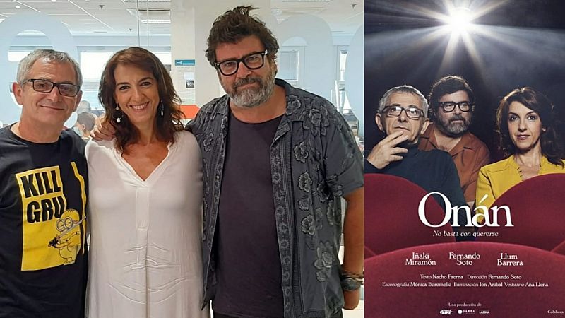 La sala - Llum Barrera, Fernando Soto e Iñaki Miramón en 'Onán', un viaje a Girona y lo nuevo de Eva Higueras - 05/09/21 - escuchar ahora