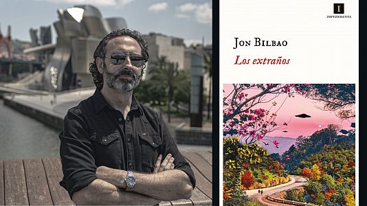 El ojo crítico - El ojo crítico - "Los extraños" de Jon Bilbao - 03/09/21 - escuchar ahora