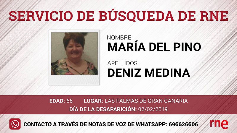 Servicio de búsqueda - María del Pino Deniz Medina, desaparecida en Las Palmas de Gran Canaria - Escuchar ahora