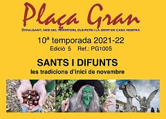 Plaça Gran - Sants i Difunts: les tradicions d'inicis de novembre