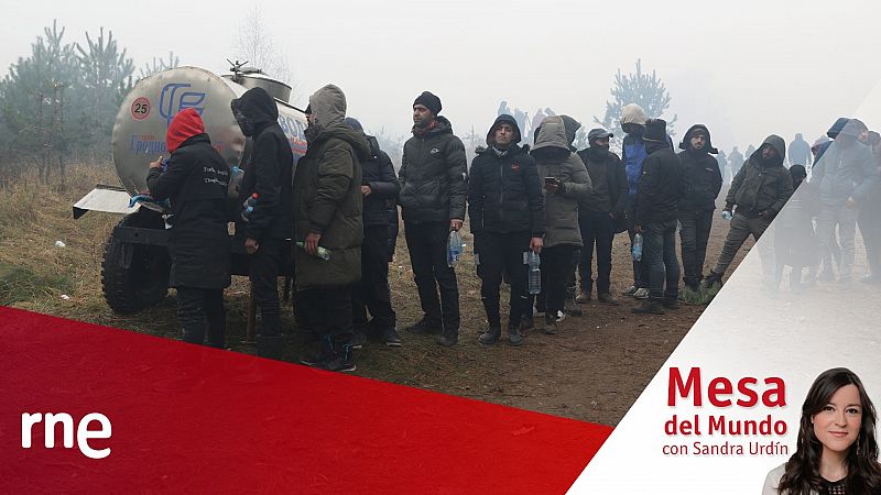 24 horas - Mesa del mundo: continúa la tensión en la frontera entre Polonia y Bielorrusia - Escuchar ahora