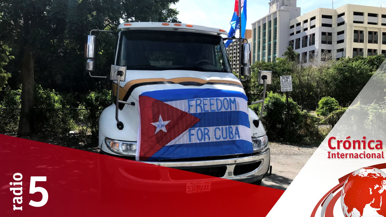 Crónica internacional - Marchas por el cambio en Cuba - Escuchar ahora