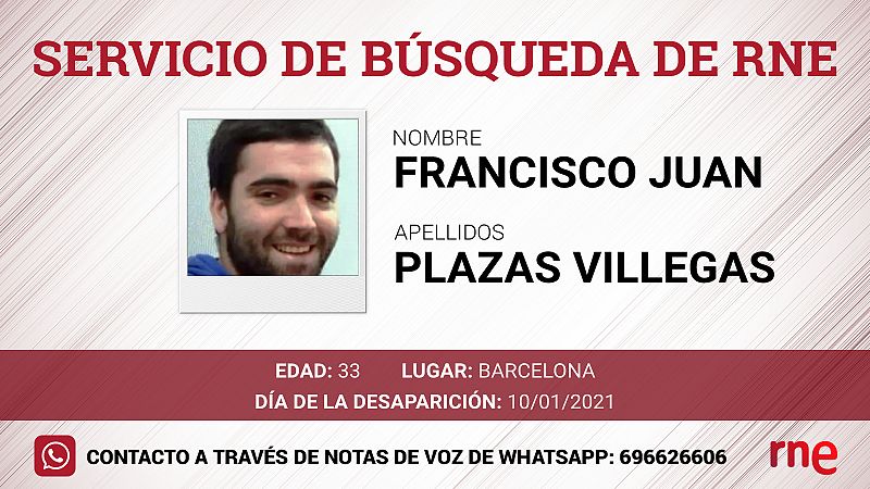 Servicio de búsqueda - Francisco Juan Plazas Villegas, desaparecido en Barcelona - Escuchar ahora