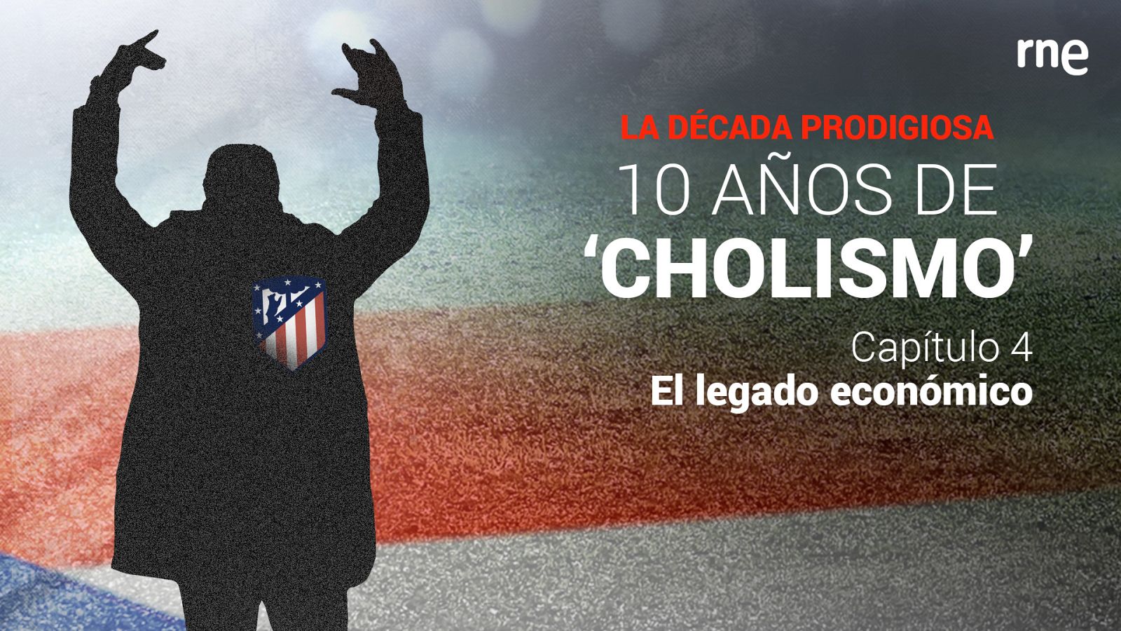 La década prodigiosa: 10 años de Chollismo - Capítulo 4: El legado económico - Escuchar ahora
