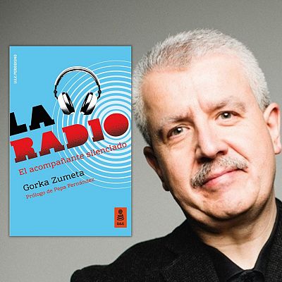 Libros de arena en Radio 5 - 'La radio: el acompañante silenciado' de Gorka Zumeta - 13/02/22 - Escuchar ahora