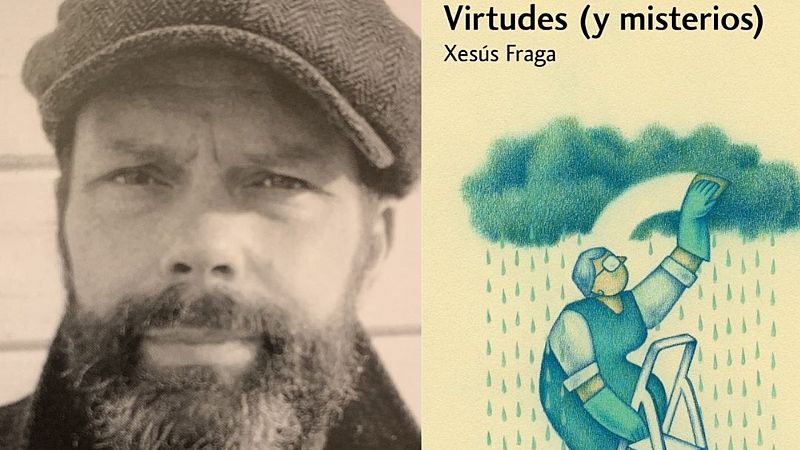 Libros de arena - Xesús Fraga y 'Virtudes(y misterios)' - Escuchar ahora