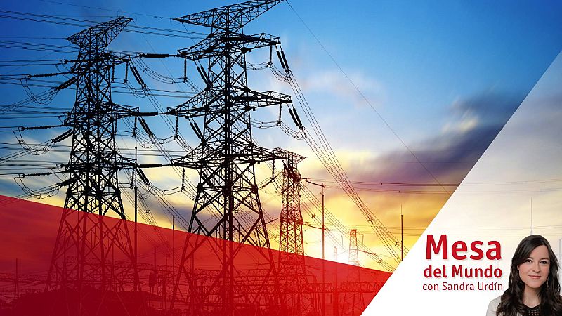 24 horas - Mesa del mundo: la respuesta de Europa al elevado precio de la electricidad - Escuchar ahora