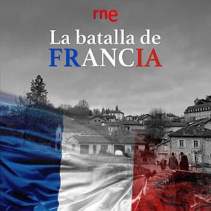 La batalla de Francia - La batalla de Francia - Capítulo 1: La abadía de Solignac - Escuchar ahora
