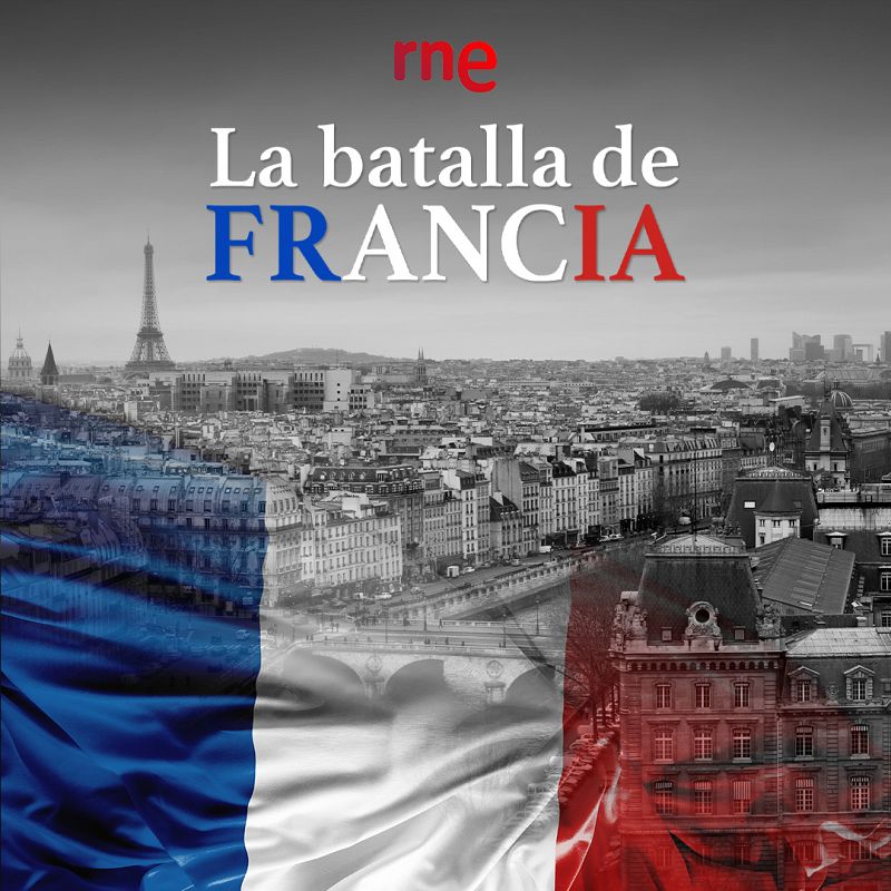 La batalla de Francia - La batalla de Francia - Tráiler - Escuchar ahora
