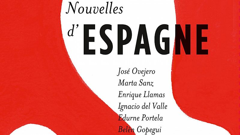 Las mañanas de RNE con Íñigo Alfonso - Empecemos el día con Literatura: leer España en francés - Escuchar ahora