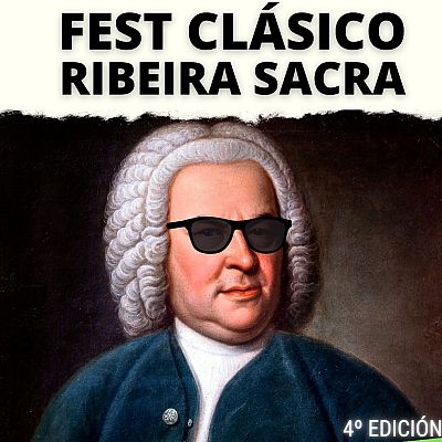 Reportaje: Festival Ribeira Sacra - escuchar ahora