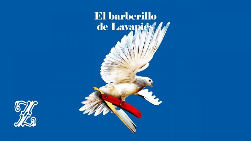 La zarzuela - El barberillo de Lavapiés, de Barbieri, en el Teatro de la Zarzuela - 14/06/22 - escuchar ahora