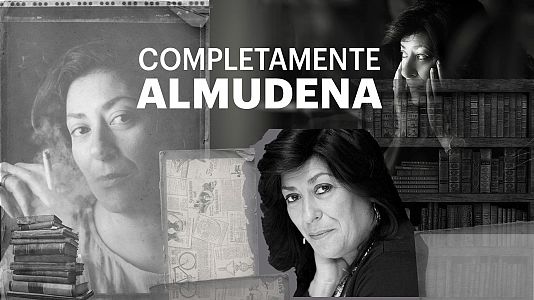 Máster RNE - Máster RNE - 'Completamente Almudena', la vida y obra de la escritora - 14/08/22