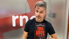 Las Tardes de RNE - Juan Gómez Jurado presenta 'Todo arde'